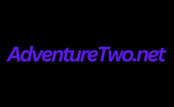 AdventureTwo.net: A Journey into the World of Adventure and Exploration